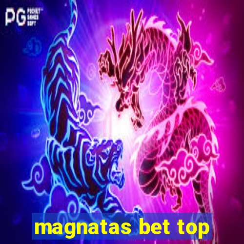 magnatas bet top